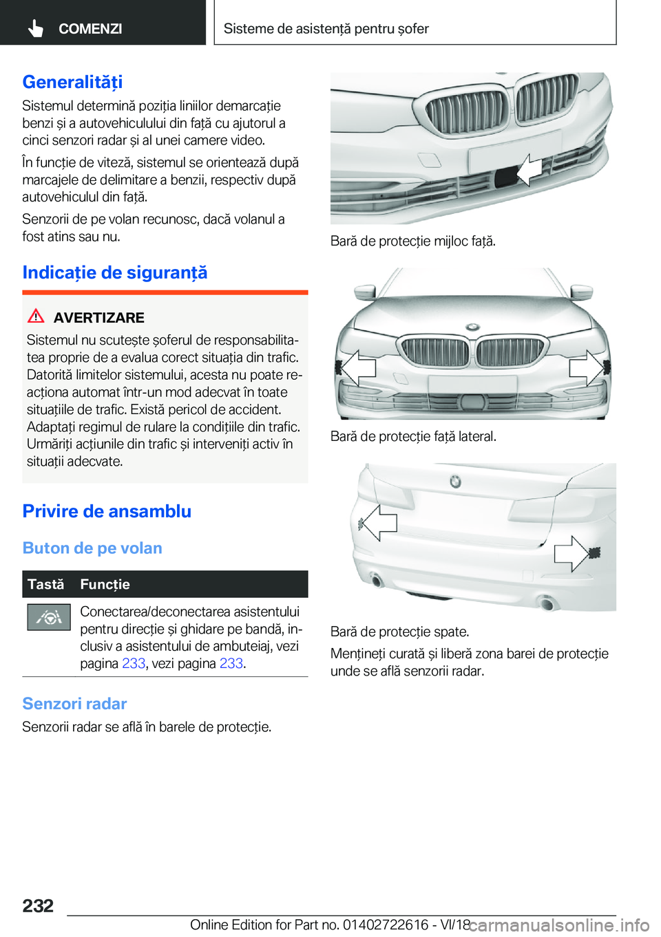 BMW 5 SERIES 2019  Ghiduri De Utilizare (in Romanian) �G�e�n�e�r�a�l�i�t�ă�i�S�i�s�t�e�m�u�l��d�e�t�e�r�m�i�n�