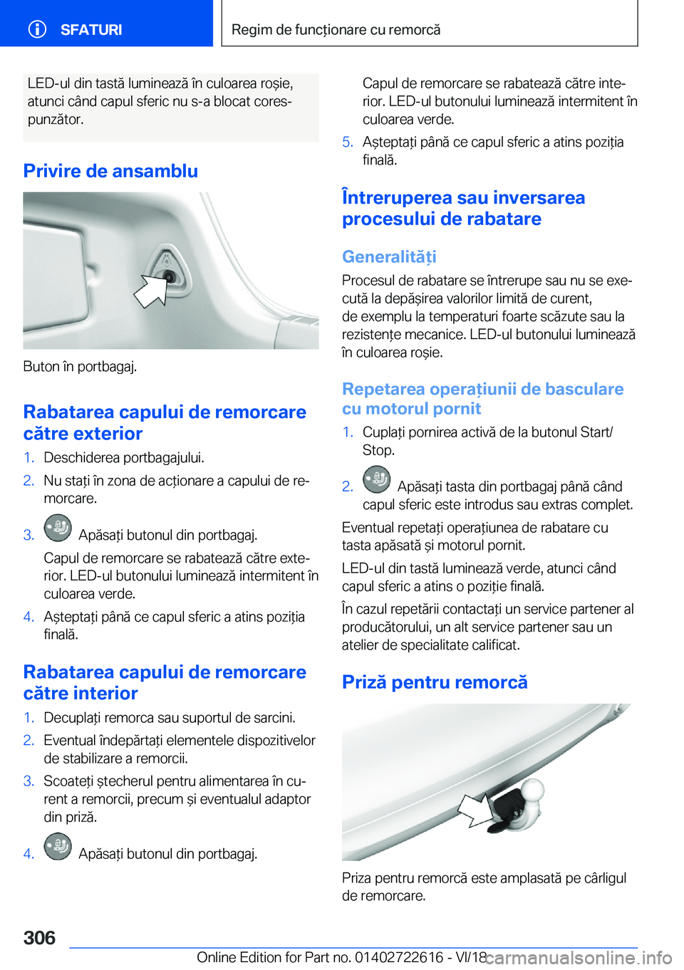 BMW 5 SERIES 2019  Ghiduri De Utilizare (in Romanian) �L�E�D�-�u�l��d�i�n��t�a�s�t�