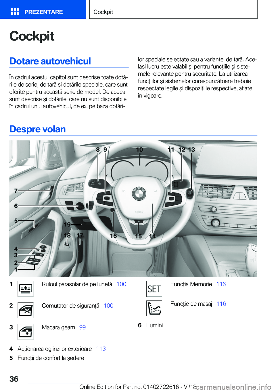 BMW 5 SERIES 2019  Ghiduri De Utilizare (in Romanian) �C�o�c�k�p�i�t�D�o�t�a�r�e��a�u�t�o�v�e�h�i�c�u�l
�