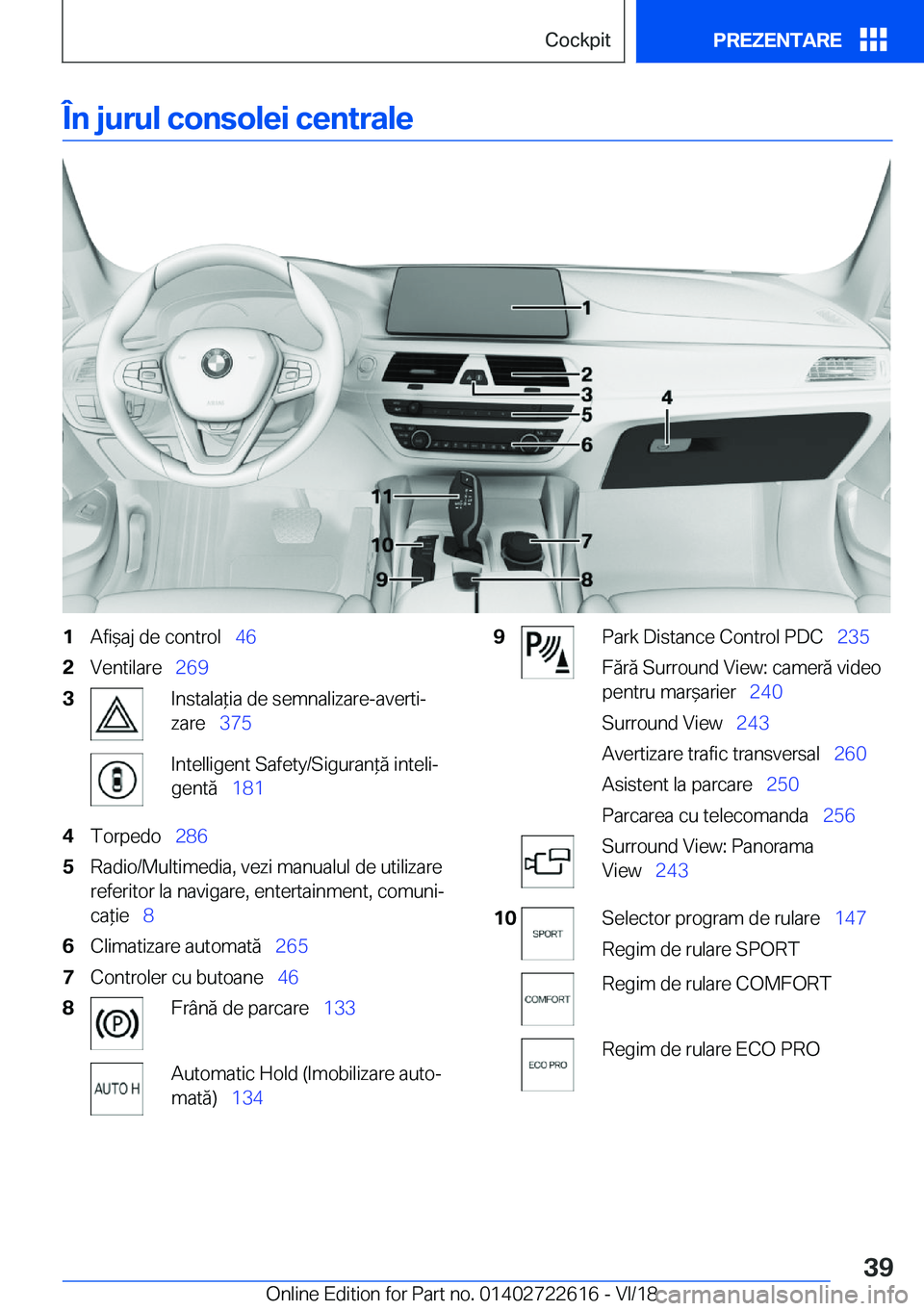 BMW 5 SERIES 2019  Ghiduri De Utilizare (in Romanian) �