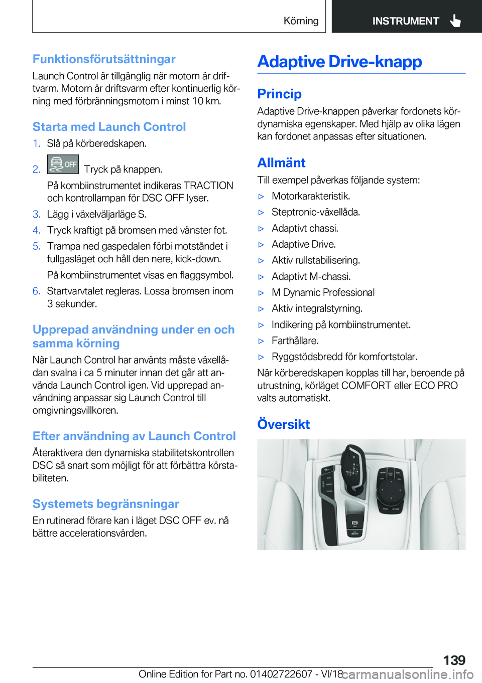 BMW 5 SERIES 2019  InstruktionsbÖcker (in Swedish) �F�u�n�k�t�i�o�n�s�f�
