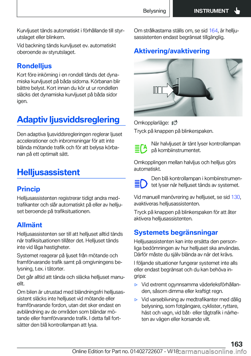 BMW 5 SERIES 2019  InstruktionsbÖcker (in Swedish) �K�u�r�v�l�j�u�s�e�t��t�ä�n�d�s��a�u�t�o�m�a�t�i�s�k�t��i��f�