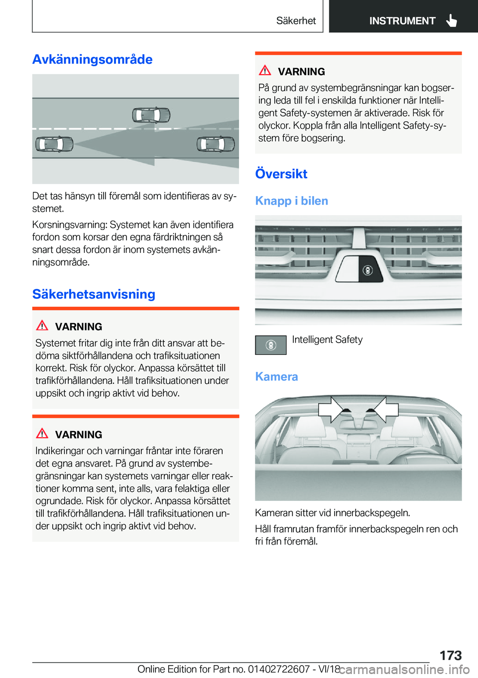 BMW 5 SERIES 2019  InstruktionsbÖcker (in Swedish) �A�v�k�ä�n�n�i�n�g�s�o�m�r�å�d�e
�D�e�t��t�a�s��h�ä�n�s�y�n��t�i�l�l��f�