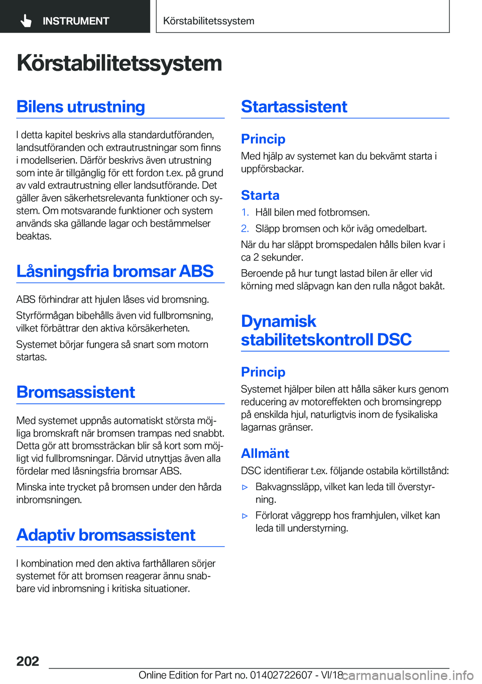 BMW 5 SERIES 2019  InstruktionsbÖcker (in Swedish) �K�