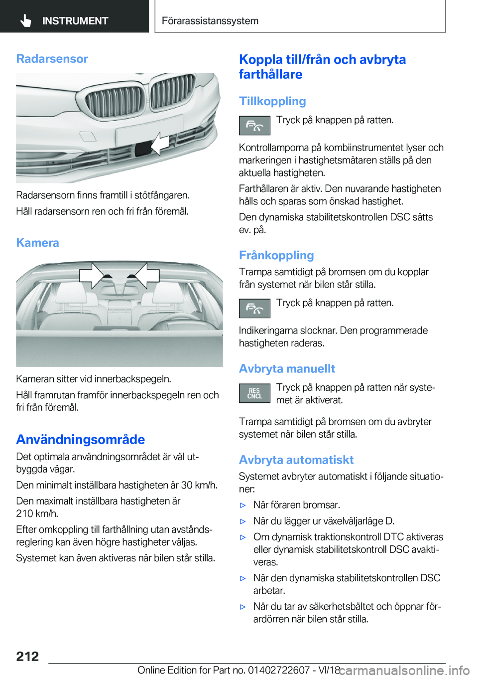 BMW 5 SERIES 2019  InstruktionsbÖcker (in Swedish) �R�a�d�a�r�s�e�n�s�o�r
�R�a�d�a�r�s�e�n�s�o�r�n��f�i�n�n�s��f�r�a�m�t�i�l�l��i��s�t�