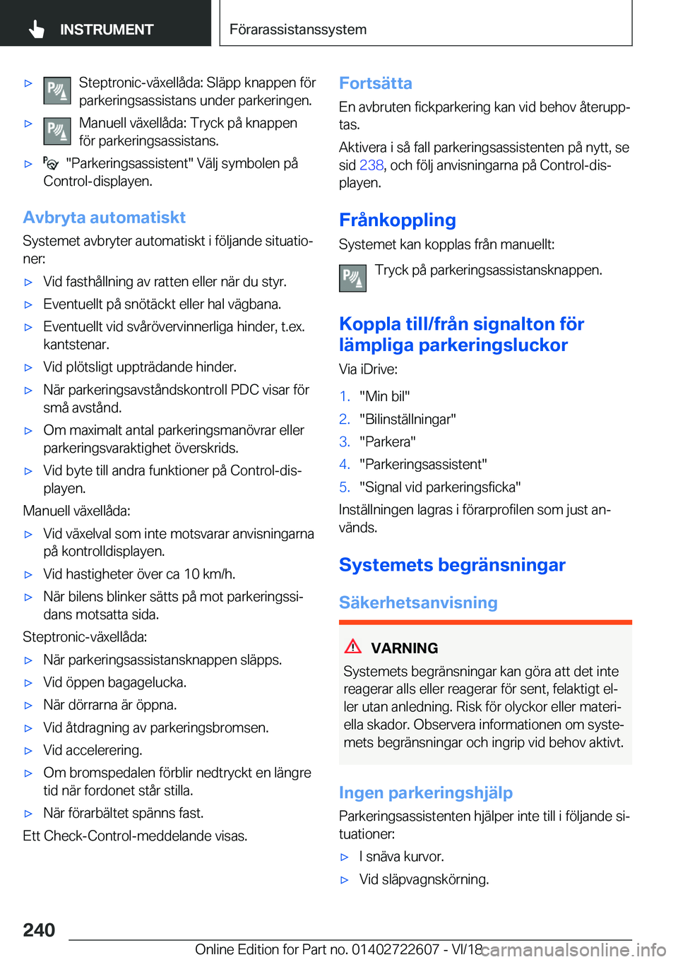 BMW 5 SERIES 2019  InstruktionsbÖcker (in Swedish) x�S�t�e�p�t�r�o�n�i�c�-�v�ä�x�e�l�l�å�d�a�:��S�l�ä�p�p��k�n�a�p�p�e�n��f�