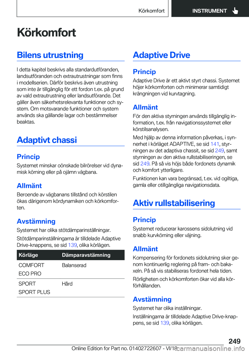 BMW 5 SERIES 2019  InstruktionsbÖcker (in Swedish) �K�