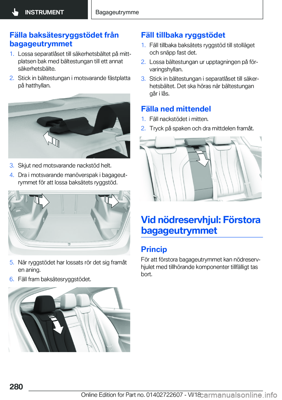 BMW 5 SERIES 2019  InstruktionsbÖcker (in Swedish) �F�ä�l�l�a��b�a�k�s�ä�t�e�s�r�y�g�g�s�t�