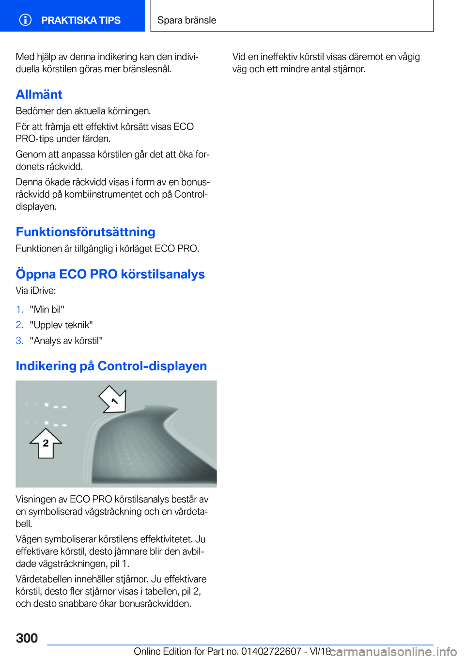 BMW 5 SERIES 2019  InstruktionsbÖcker (in Swedish) �M�e�d��h�j�ä�l�p��a�v��d�e�n�n�a��i�n�d�i�k�e�r�i�n�g��k�a�n��d�e�n��i�n�d�i�v�ij�d�u�e�l�l�a��k�