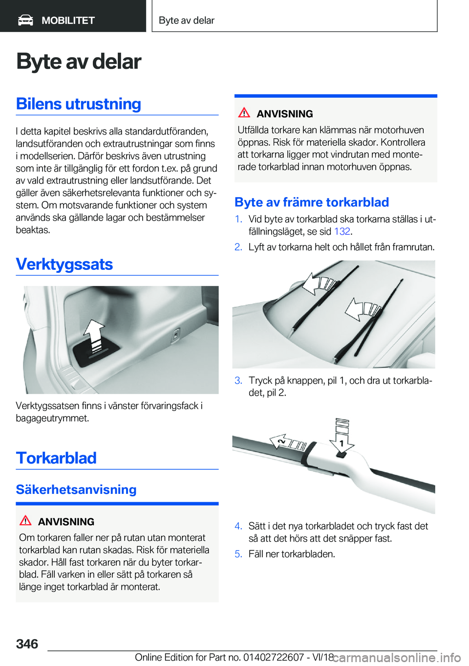 BMW 5 SERIES 2019  InstruktionsbÖcker (in Swedish) �B�y�t�e��a�v��d�e�l�a�r�B�i�l�e�n�s��u�t�r�u�s�t�n�i�n�g
�I��d�e�t�t�a��k�a�p�i�t�e�l��b�e�s�k�r�i�v�s��a�l�l�a��s�t�a�n�d�a�r�d�u�t�f�