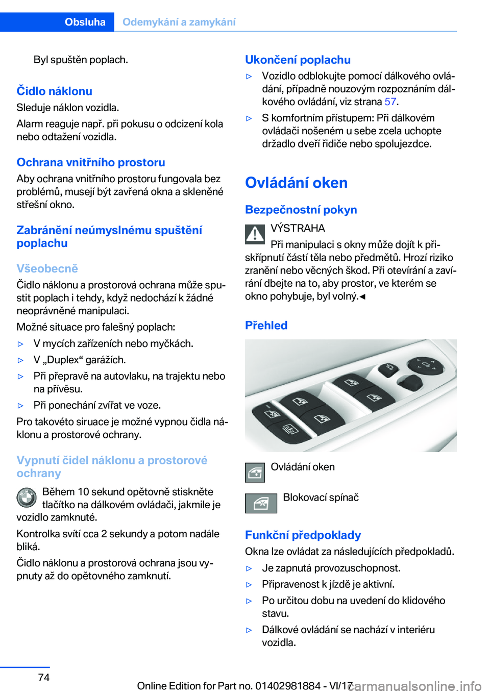 BMW 5 SERIES 2018  Návod na použití (in Czech) �B�y�l� �s�p�u (�t�ě�n� �p�o�p�l�a�c�h�.
�Č�i�d�l�o��n�