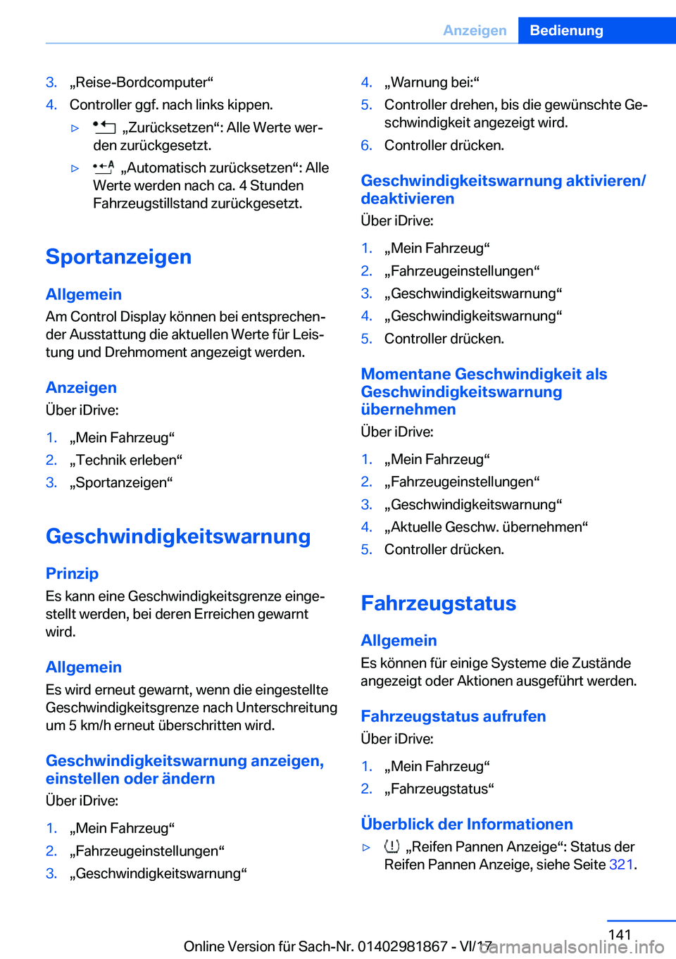 BMW 5 SERIES 2018  Betriebsanleitungen (in German) �3�.x�R�e�i�s�e�-�B�o�r�d�c�o�m�p�u�t�e�rv�4�.�C�o�n�t�r�o�l�l�e�r� �g�g�f�.� �n�a�c�h� �l�i�n�k�s� �k�i�p�p�e�n�.'y� � x�Z�u�r�ü�c�k�s�e�t�z�e�nv�:� �A�l�l�e� �W�e�r�t�e� �w�e�rj
�d�e�n� �z