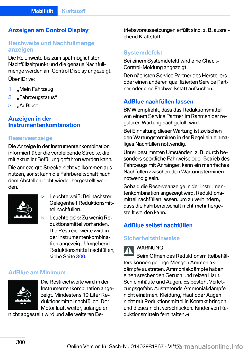BMW 5 SERIES 2018  Betriebsanleitungen (in German) �A�n�z�e�i�g�e�n��a�m��C�o�n�t�r�o�l��D�i�s�p�l�a�y
�R�e�i�c�h�w�e�i�t�e��u�n�d��N�a�c�h�f�