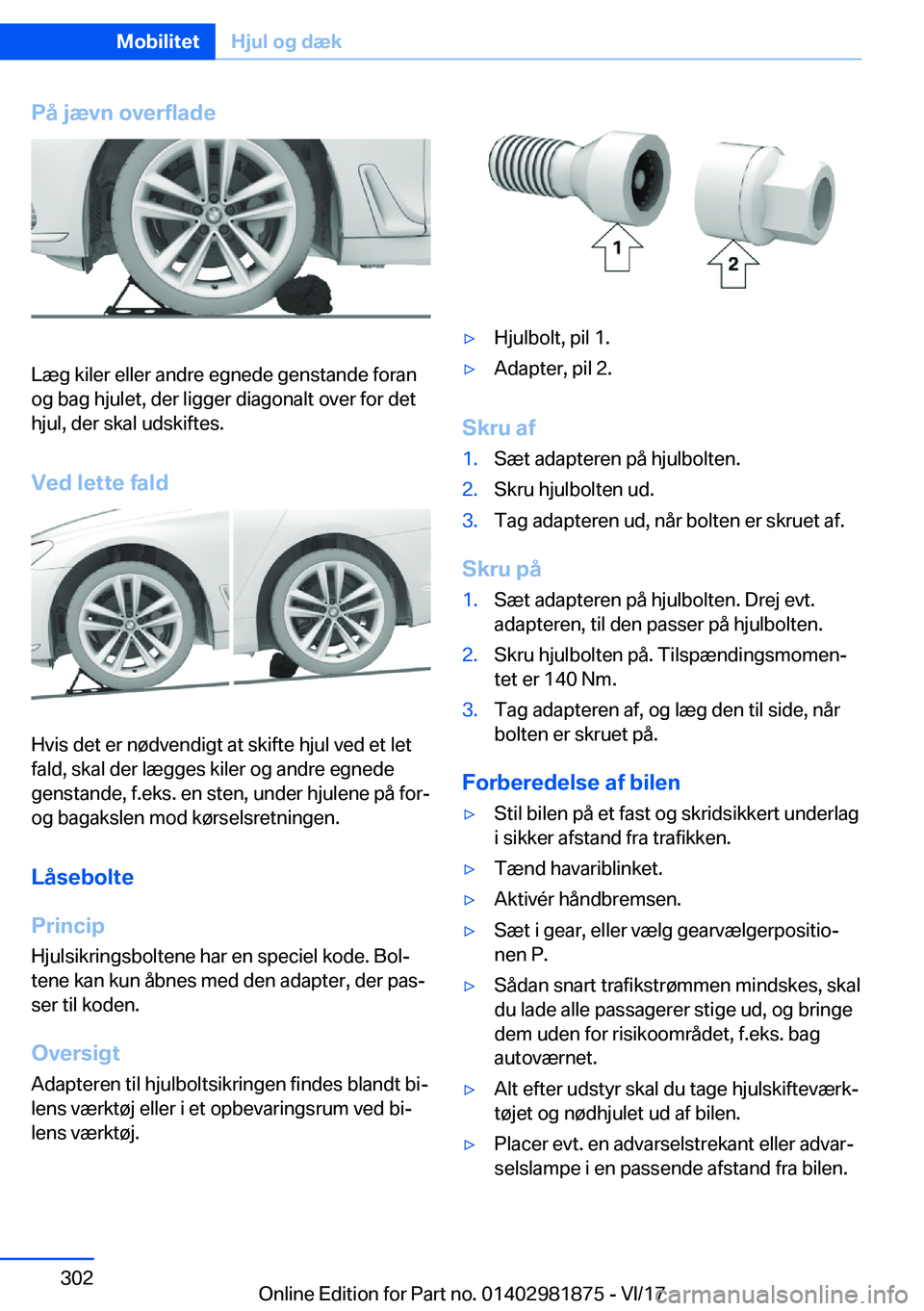 BMW 5 SERIES 2018  InstruktionsbØger (in Danish) �P�å��j�æ�v�n��o�v�e�r�f�l�a�d�e
�L�æ�g� �k�i�l�e�r� �e�l�l�e�r� �a�n�d�r�e� �e�g�n�e�d�e� �g�e�n�s�t�a�n�d�e� �f�o�r�a�n
�o�g� �b�a�g� �h�j�u�l�e�t�,� �d�e�r� �l�i�g�g�e�r� �d�i�a�g�o�n�a�l�t� �