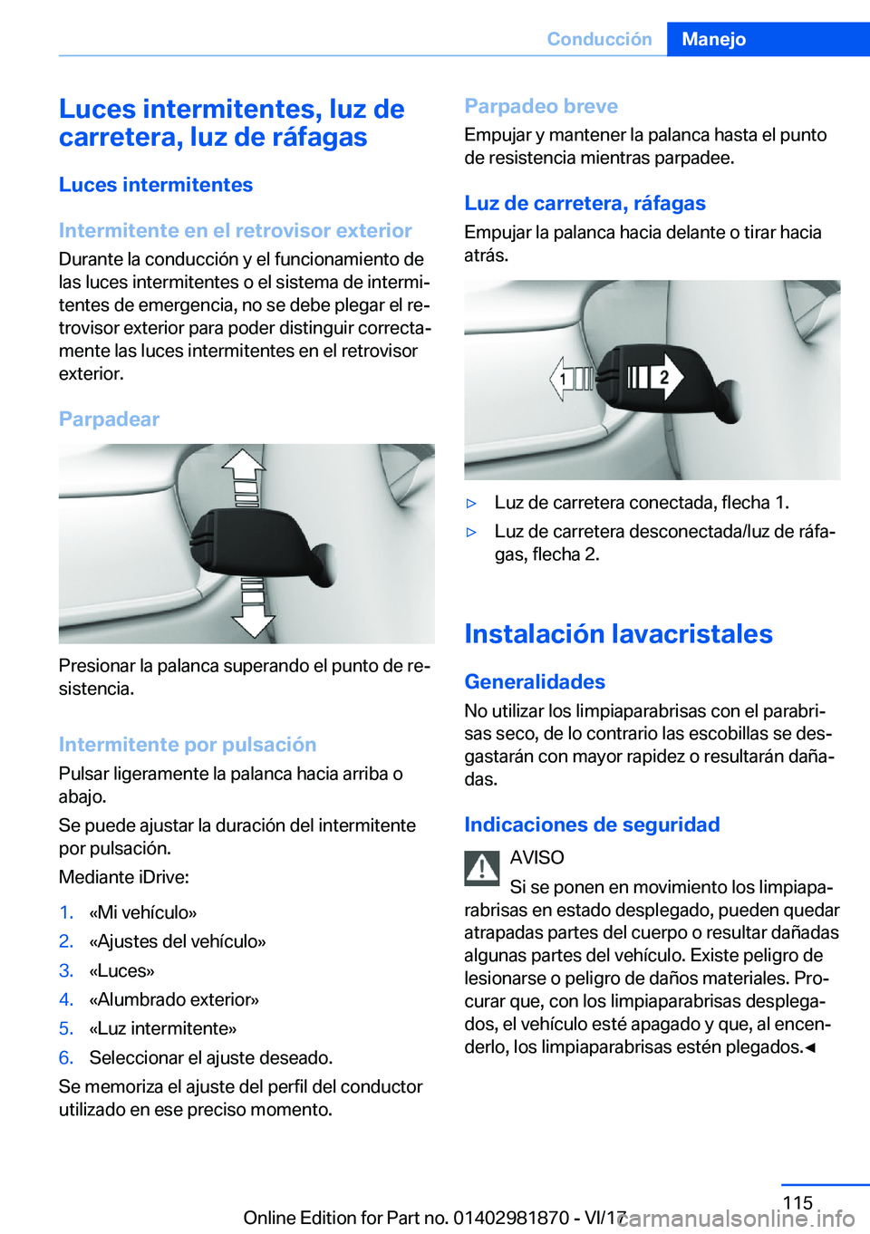 BMW 5 SERIES 2018  Manuales de Empleo (in Spanish) �L�u�c�e�s��i�n�t�e�r�m�i�t�e�n�t�e�s�,��l�u�z��d�e
�c�a�r�r�e�t�e�r�a�,��l�u�z��d�e��r�