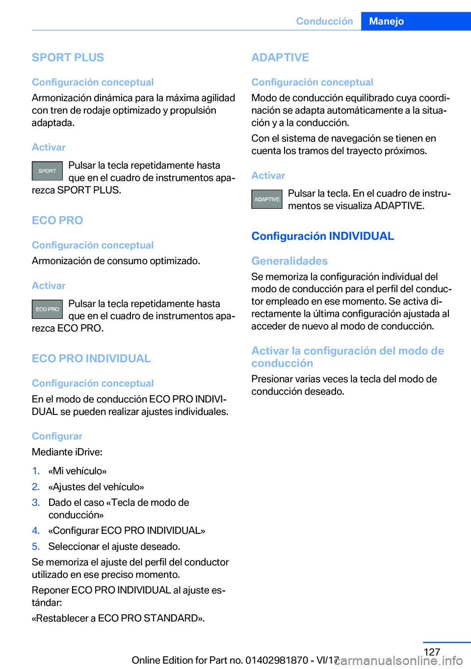 BMW 5 SERIES 2018  Manuales de Empleo (in Spanish) �S�P�O�R�T��P�L�U�S�C�o�n�f�i�g�u�r�a�c�i�
