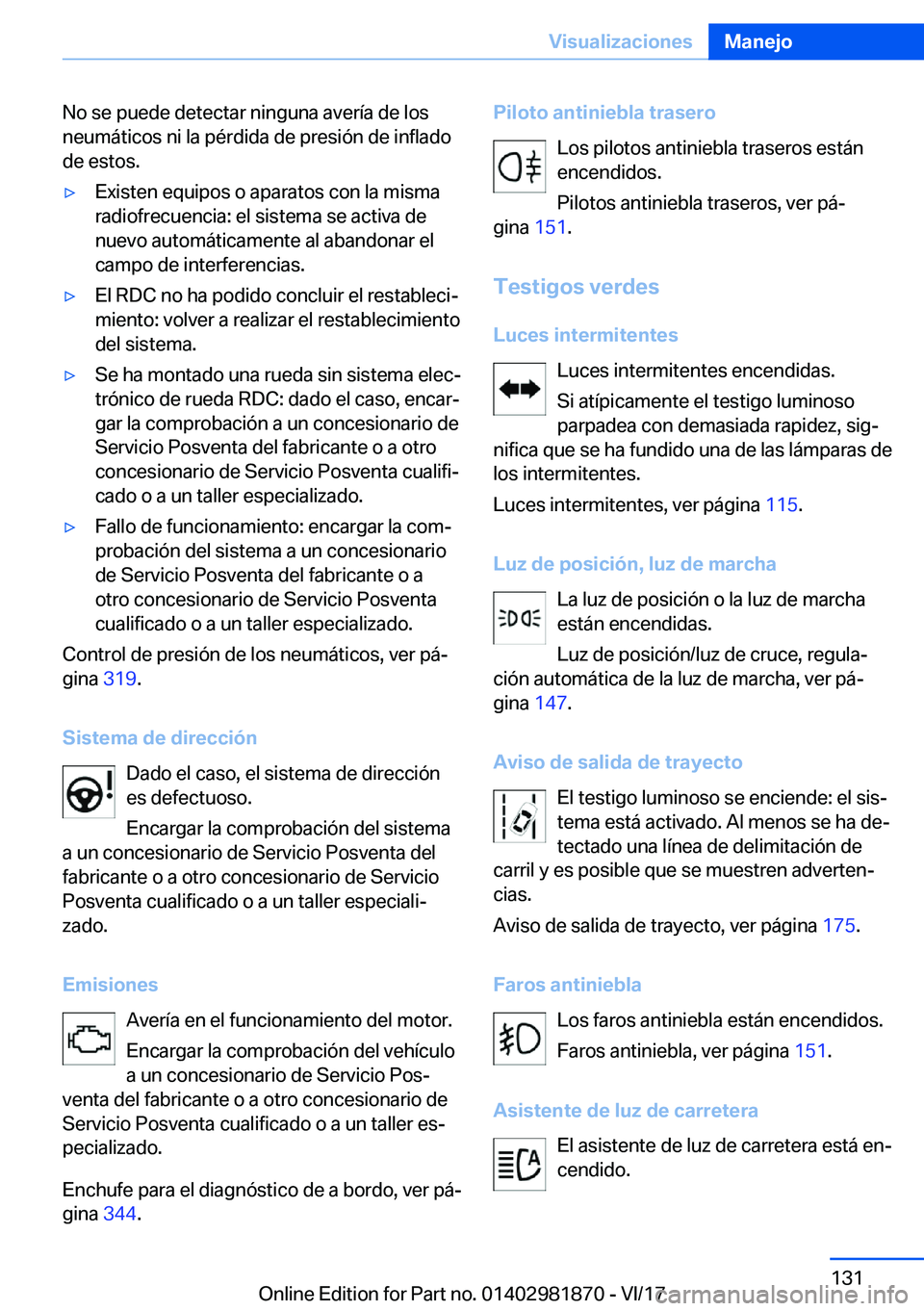 BMW 5 SERIES 2018  Manuales de Empleo (in Spanish) �N�o� �s�e� �p�u�e�d�e� �d�e�t�e�c�t�a�r� �n�i�n�g�u�n�a� �a�v�e�r�