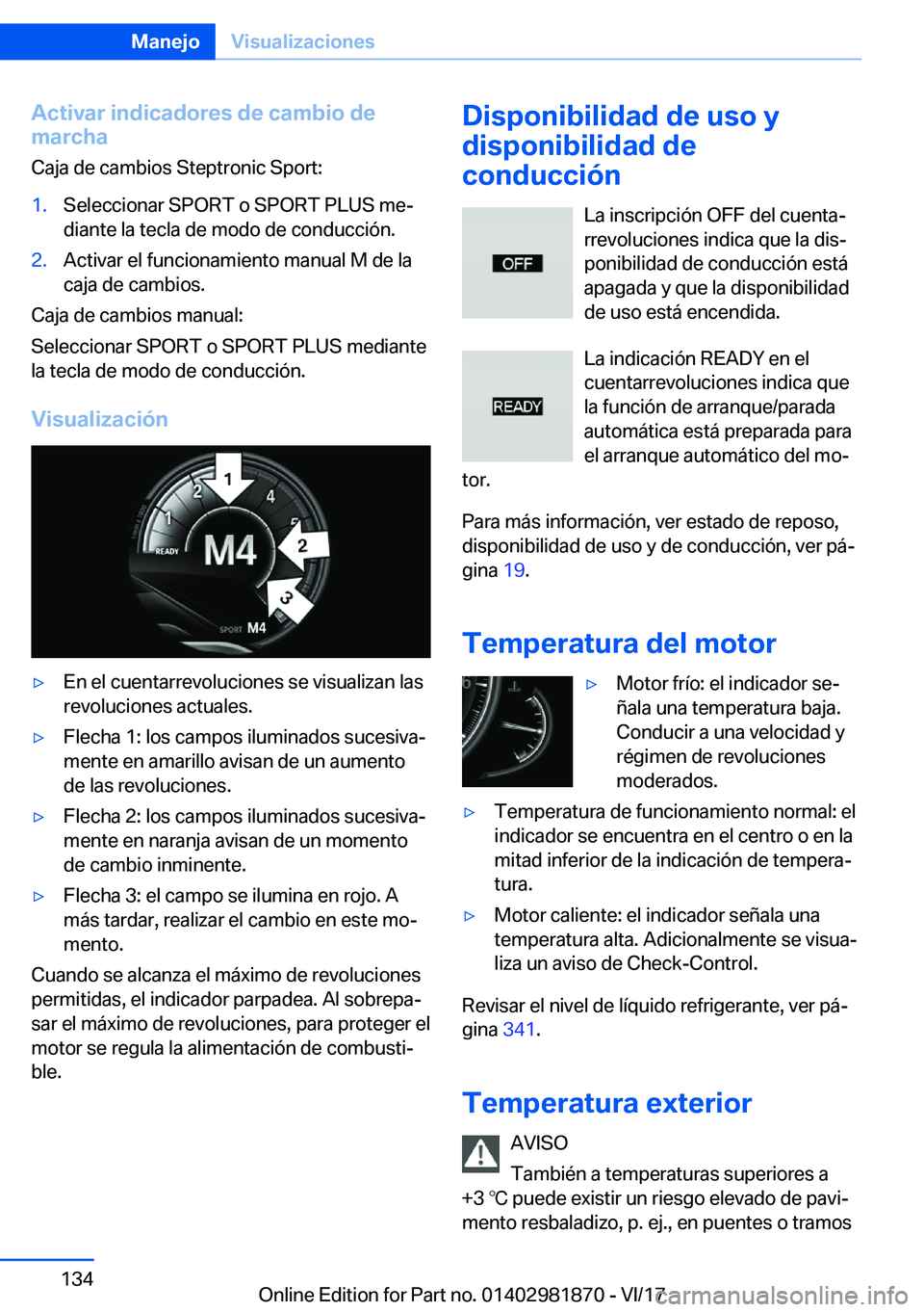 BMW 5 SERIES 2018  Manuales de Empleo (in Spanish) �A�c�t�i�v�a�r��i�n�d�i�c�a�d�o�r�e�s��d�e��c�a�m�b�i�o��d�e
�m�a�r�c�h�a
�C�a�j�a� �d�e� �c�a�m�b�i�o�s� �S�t�e�p�t�r�o�n�i�c� �S�p�o�r�t�:�1�.�S�e�l�e�c�c�i�o�n�a�r� �S�P�O�R�T� �o� �S�P�O�R�T� 