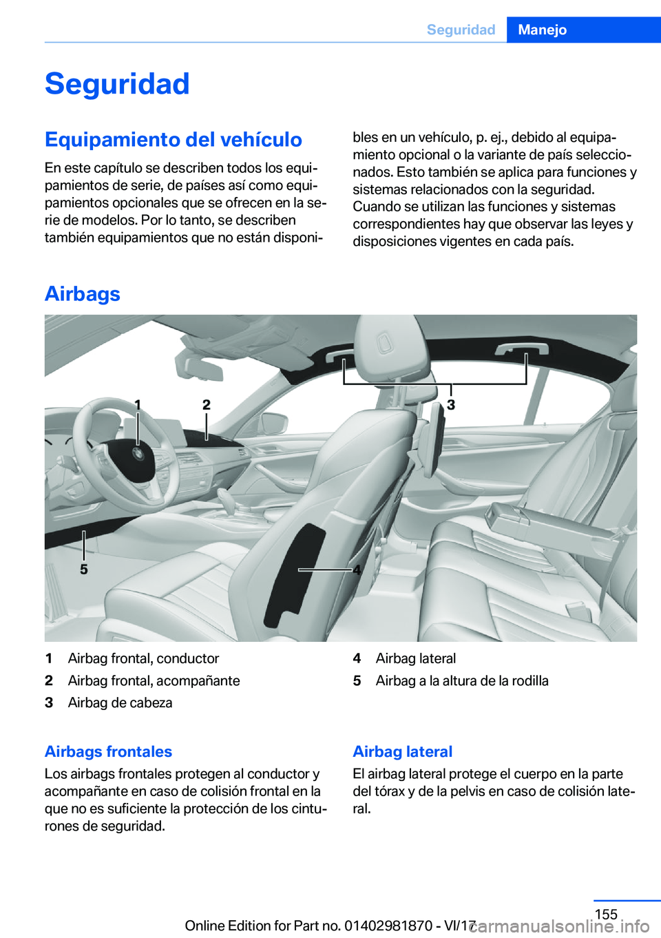 BMW 5 SERIES 2018  Manuales de Empleo (in Spanish) �S�e�g�u�r�i�d�a�d�E�q�u�i�p�a�m�i�e�n�t�o��d�e�l��v�e�h�
