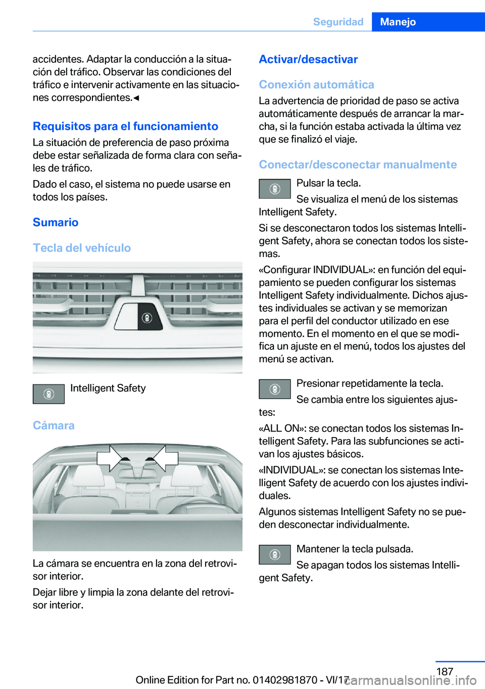 BMW 5 SERIES 2018  Manuales de Empleo (in Spanish) �a�c�c�i�d�e�n�t�e�s�.� �A�d�a�p�t�a�r� �l�a� �c�o�n�d�u�c�c�i�