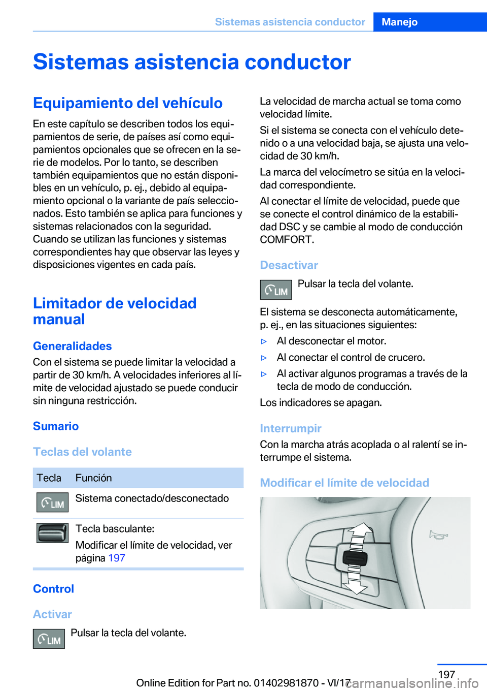 BMW 5 SERIES 2018  Manuales de Empleo (in Spanish) �S�i�s�t�e�m�a�s��a�s�i�s�t�e�n�c�i�a��c�o�n�d�u�c�t�o�r�E�q�u�i�p�a�m�i�e�n�t�o��d�e�l��v�e�h�