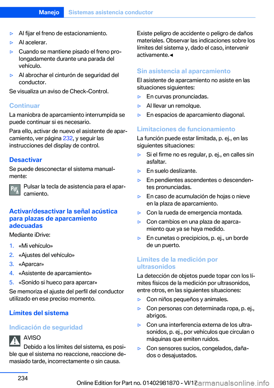 BMW 5 SERIES 2018  Manuales de Empleo (in Spanish) 'y�A�l� �f�i�j�a�r� �e�l� �f�r�e�n�o� �d�e� �e�s�t�a�c�i�o�n�a�m�i�e�n�t�o�.'y�A�l� �a�c�e�l�e�r�a�r�.'y�C�u�a�n�d�o� �s�e� �m�a�n�t�i�e�n�e� �p�i�s�a�d�o� �e�l� �f�r�e�n�o� �p�r�oª
�l�o