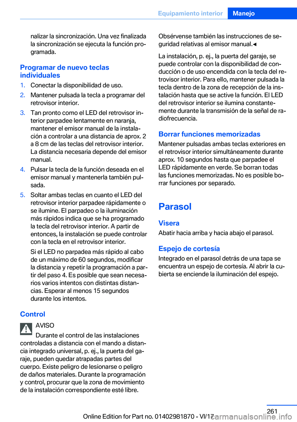 BMW 5 SERIES 2018  Manuales de Empleo (in Spanish) �n�a�l�i�z�a�r� �l�a� �s�i�n�c�r�o�n�i�z�a�c�i�