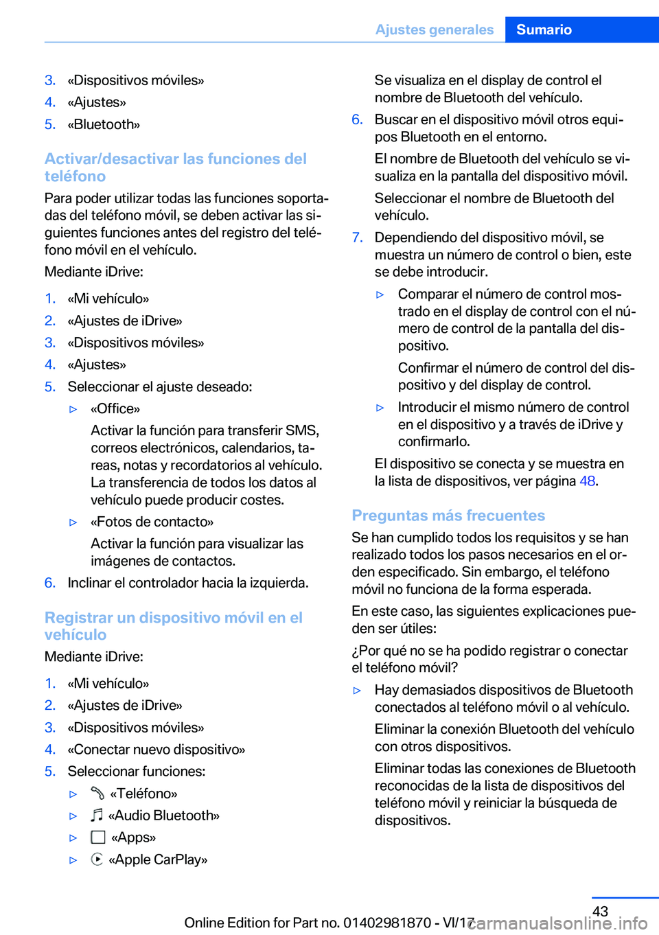 BMW 5 SERIES 2018  Manuales de Empleo (in Spanish) �3�.�«�D�i�s�p�o�s�i�t�i�v�o�s� �m�