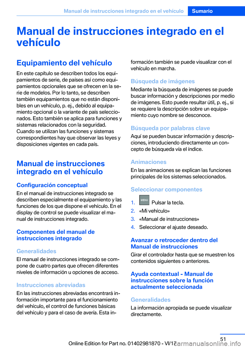 BMW 5 SERIES 2018  Manuales de Empleo (in Spanish) �M�a�n�u�a�l��d�e��i�n�s�t�r�u�c�c�i�o�n�e�s��i�n�t�e�g�r�a�d�o��e�n��e�l
�v�e�h�