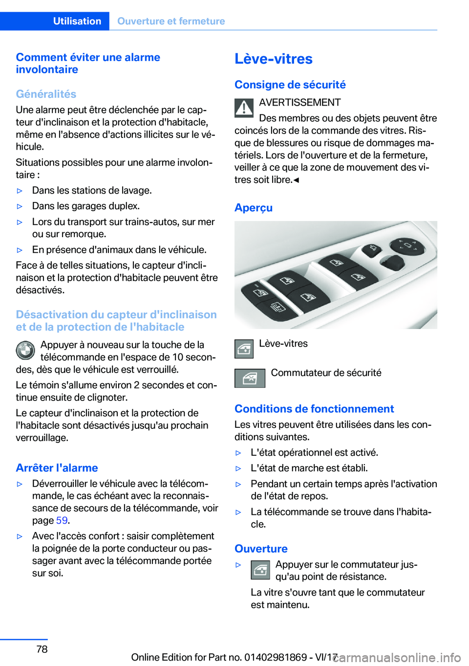 BMW 5 SERIES 2018  Notices Demploi (in French) �C�o�m�m�e�n�t��é�v�i�t�e�r��u�n�e��a�l�a�r�m�e
�i�n�v�o�l�o�n�t�a�i�r�e
�G�é�n�é�r�a�l�i�t�é�s
�U�n�e� �a�l�a�r�m�e� �p�e�u�t� �ê�t�r�e� �d�é�c�l�e�n�c�h�é�e� �p�a�r� �l�e� �c�a�pj �t�e�u�