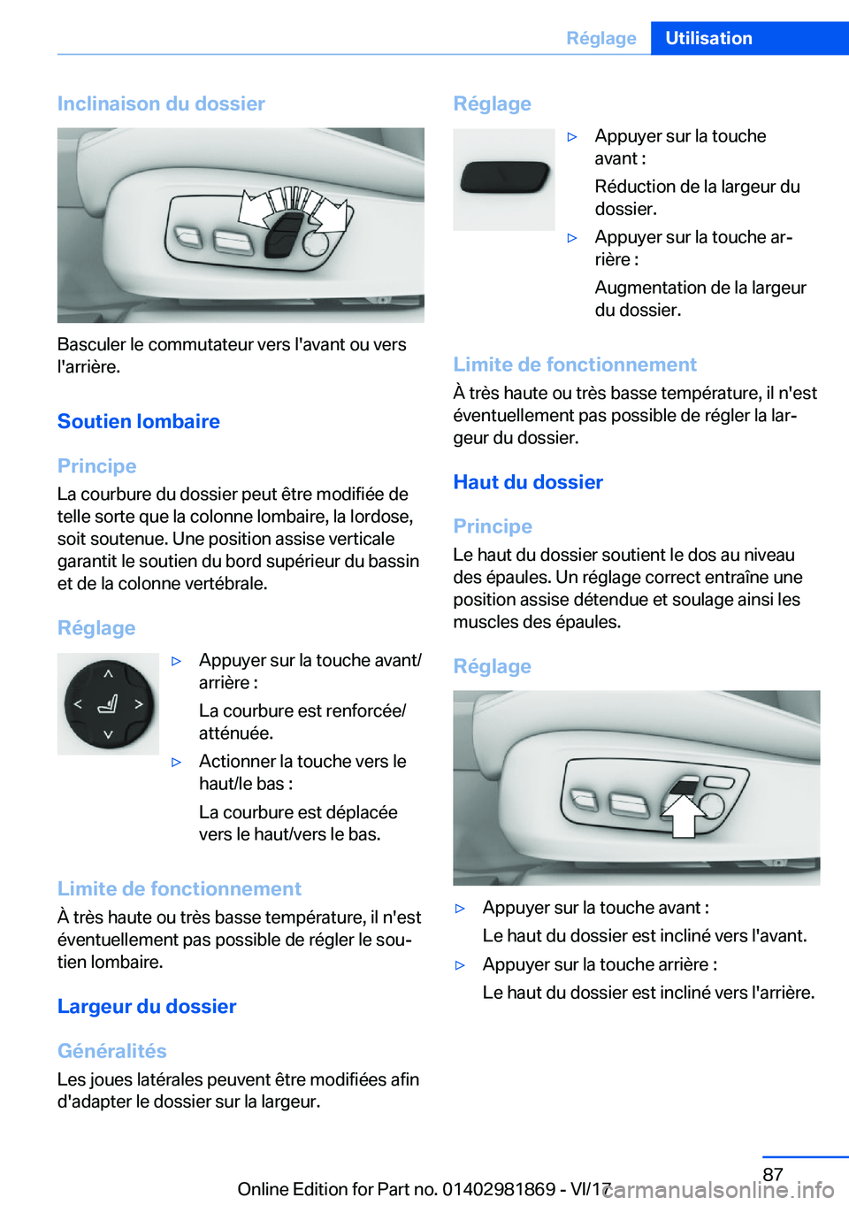 BMW 5 SERIES 2018  Notices Demploi (in French) �I�n�c�l�i�n�a�i�s�o�n��d�u��d�o�s�s�i�e�r
�B�a�s�c�u�l�e�r� �l�e� �c�o�m�m�u�t�a�t�e�u�r� �v�e�r�s� �l�'�a�v�a�n�t� �o�u� �v�e�r�s�l�'�a�r�r�i�è�r�e�.
�S�o�u�t�i�e�n��l�o�m�b�a�i�r�e
�P�r