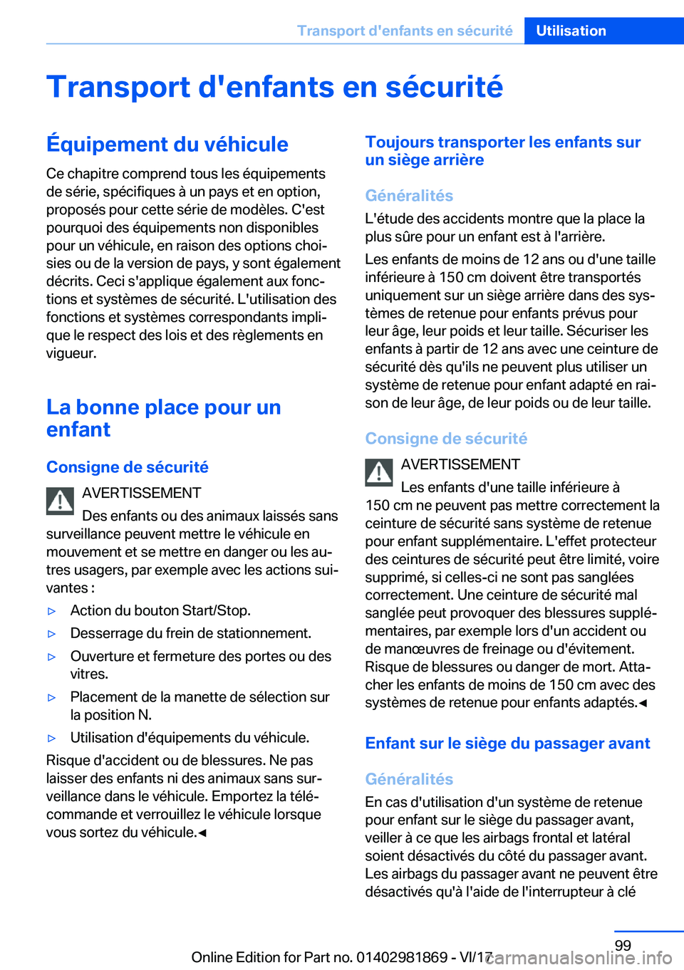 BMW 5 SERIES 2018  Notices Demploi (in French) �T�r�a�n�s�p�o�r�t��d�'�e�n�f�a�n�t�s��e�n��s�é�c�u�r�i�t�é�