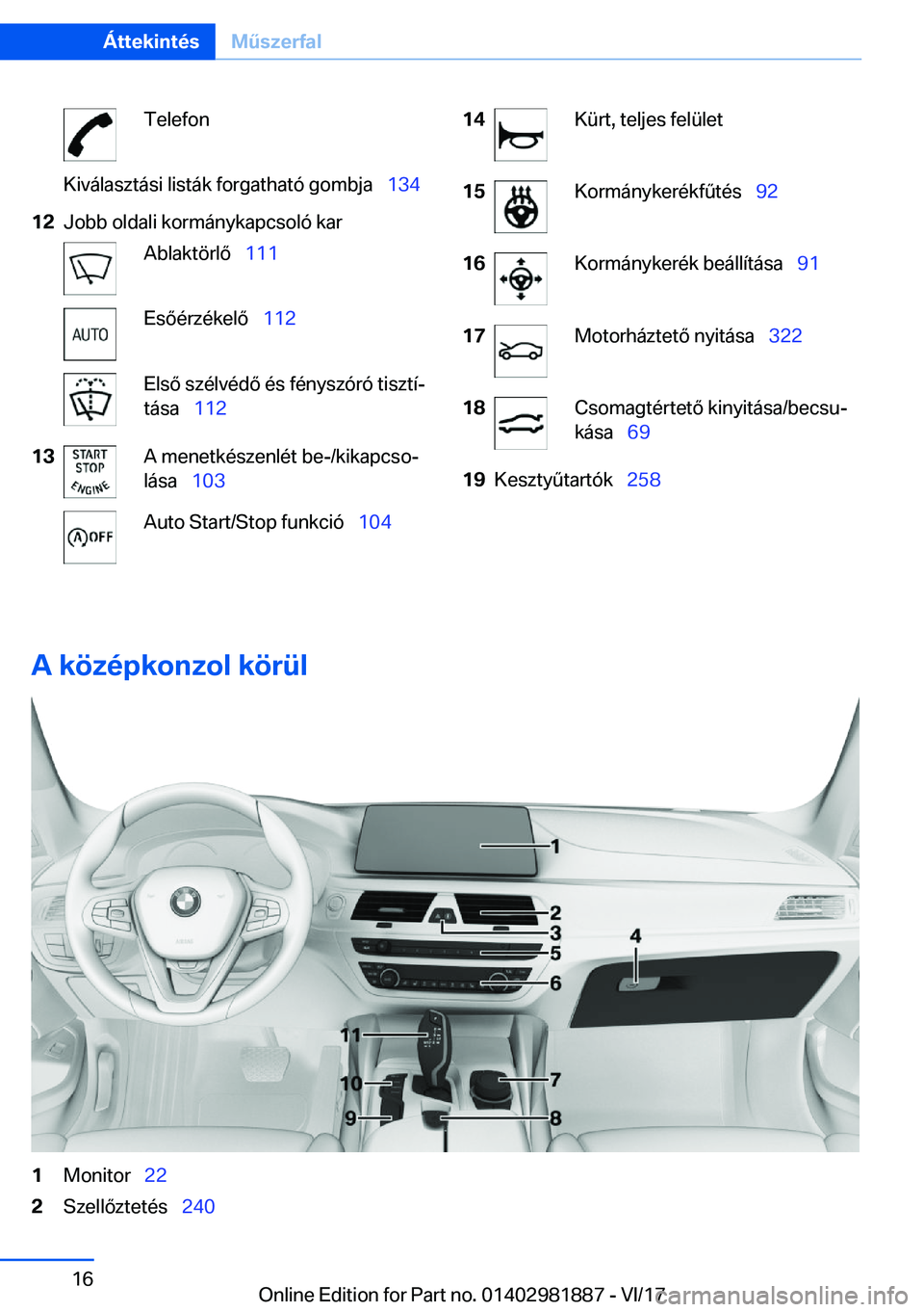 BMW 5 SERIES 2018  Kezelési útmutató (in Hungarian) �T�e�l�e�f�o�n�K�i�v�á�l�a�s�z�t�á�s�i� �l�i�s�t�á�k� �f�o�r�g�a�t�h�a�t�