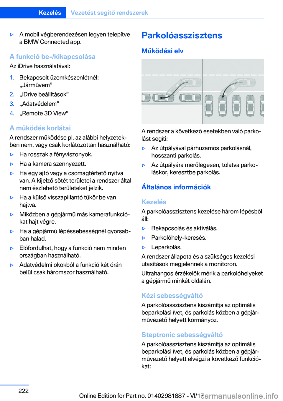 BMW 5 SERIES 2018  Kezelési útmutató (in Hungarian) 'y�A� �m�o�b�i�l� �v�é�g�b�e�r�e�n�d�e�z�é�s�e�n� �l�e�g�y�e�n� �t�e�l�e�p�