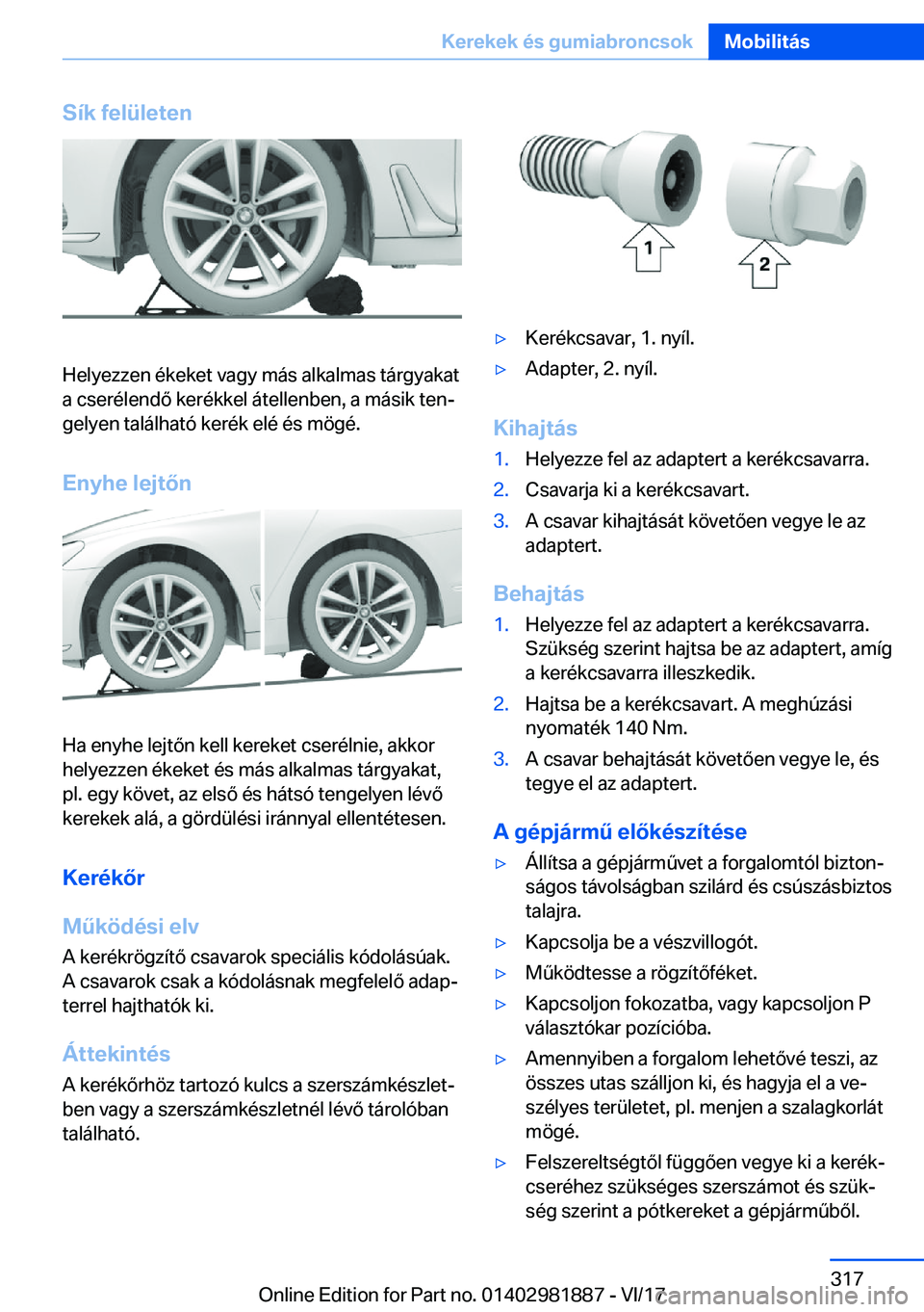 BMW 5 SERIES 2018  Kezelési útmutató (in Hungarian) �S�