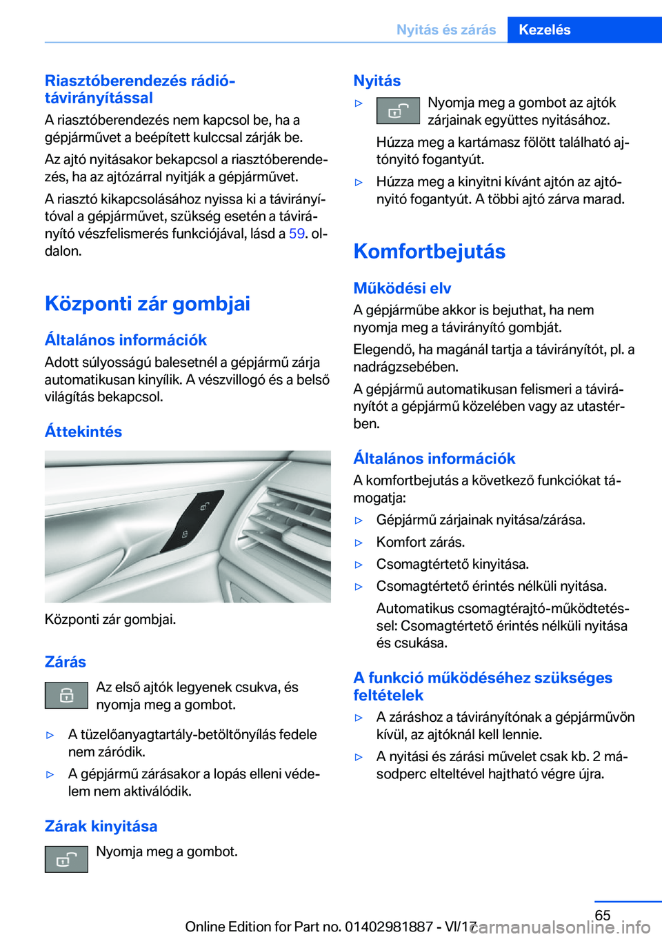 BMW 5 SERIES 2018  Kezelési útmutató (in Hungarian) �R�i�a�s�z�t�