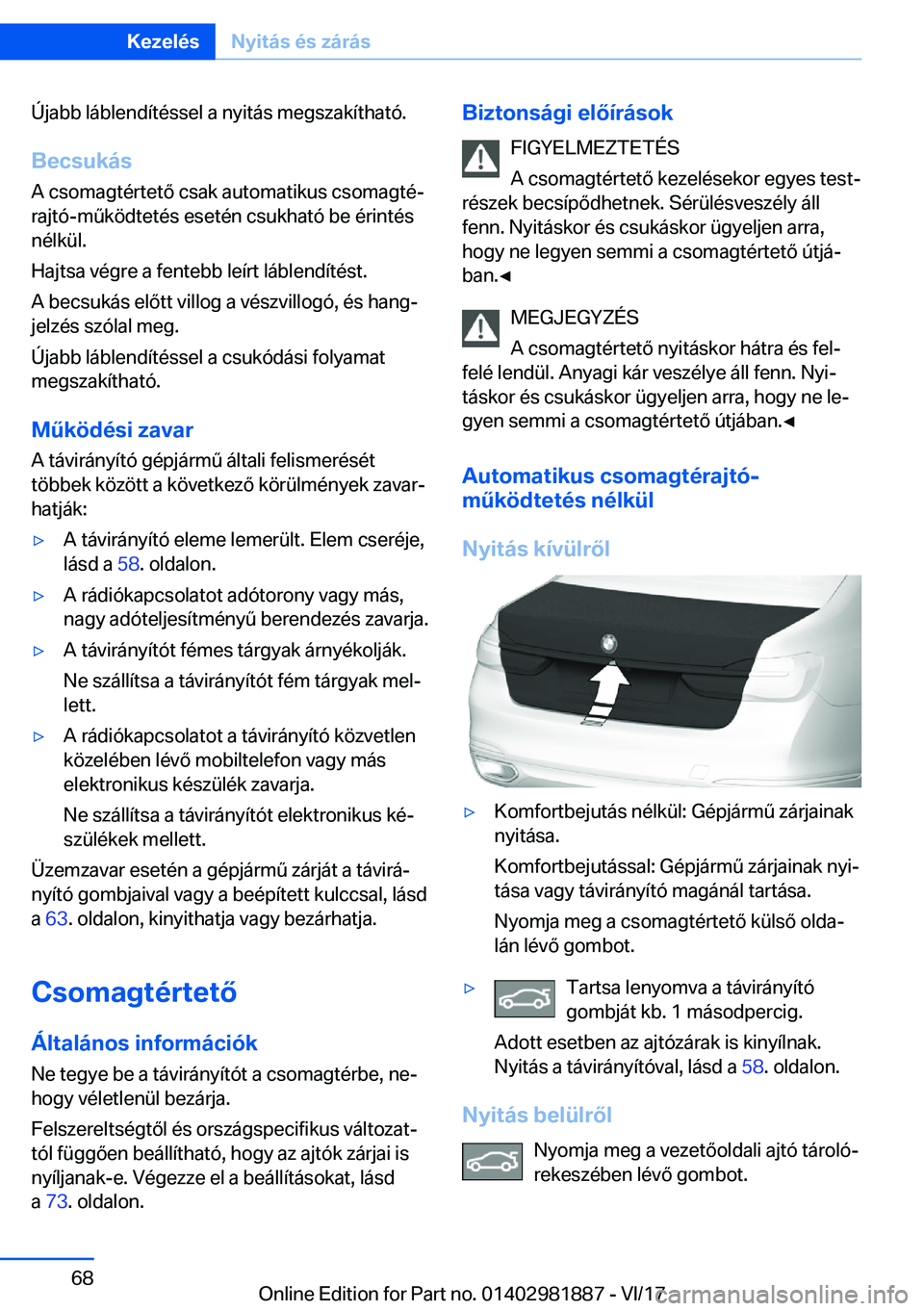BMW 5 SERIES 2018  Kezelési útmutató (in Hungarian) �