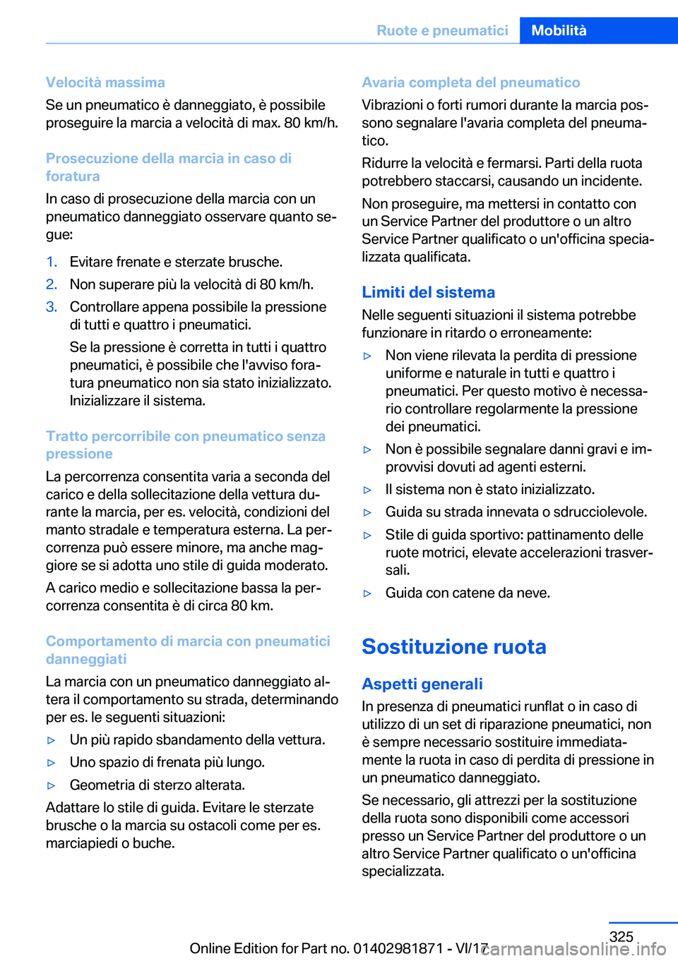 BMW 5 SERIES 2018  Libretti Di Uso E manutenzione (in Italian) �V�e�l�o�c�i�t�