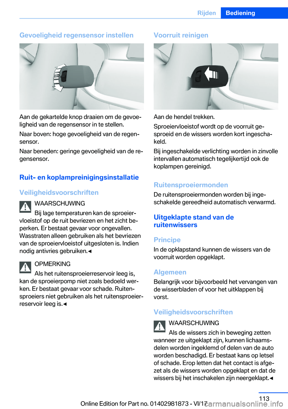 BMW 5 SERIES 2018  Instructieboekjes (in Dutch) �G�e�v�o�e�l�i�g�h�e�i�d��r�e�g�e�n�s�e�n�s�o�r��i�n�s�t�e�l�l�e�n
�A�a�n� �d�e� �g�e�k�a�r�t�e�l�d�e� �k�n�o�p� �d�r�a�a�i�e�n� �o�m� �d�e� �g�e�v�o�e#j�l�i�g�h�e�i�d� �v�a�n� �d�e� �r�e�g�e�n�s�e�