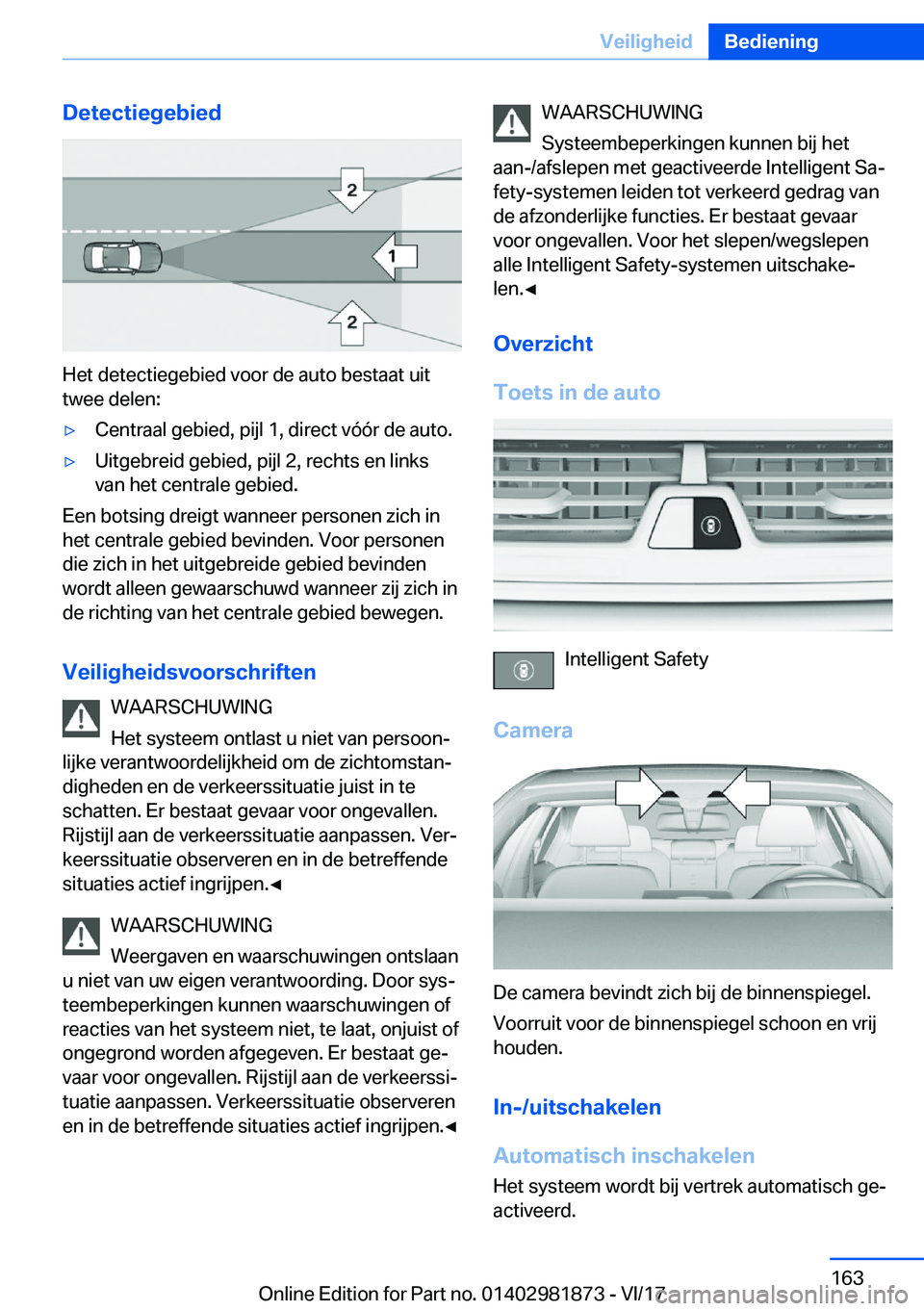 BMW 5 SERIES 2018  Instructieboekjes (in Dutch) �D�e�t�e�c�t�i�e�g�e�b�i�e�d
�H�e�t� �d�e�t�e�c�t�i�e�g�e�b�i�e�d� �v�o�o�r� �d�e� �a�u�t�o� �b�e�s�t�a�a�t� �u�i�t�t�w�e�e� �d�e�l�e�n�:
'y�C�e�n�t�r�a�a�l� �g�e�b�i�e�d�,� �p�i�j�l� �1�,� �d�i�r