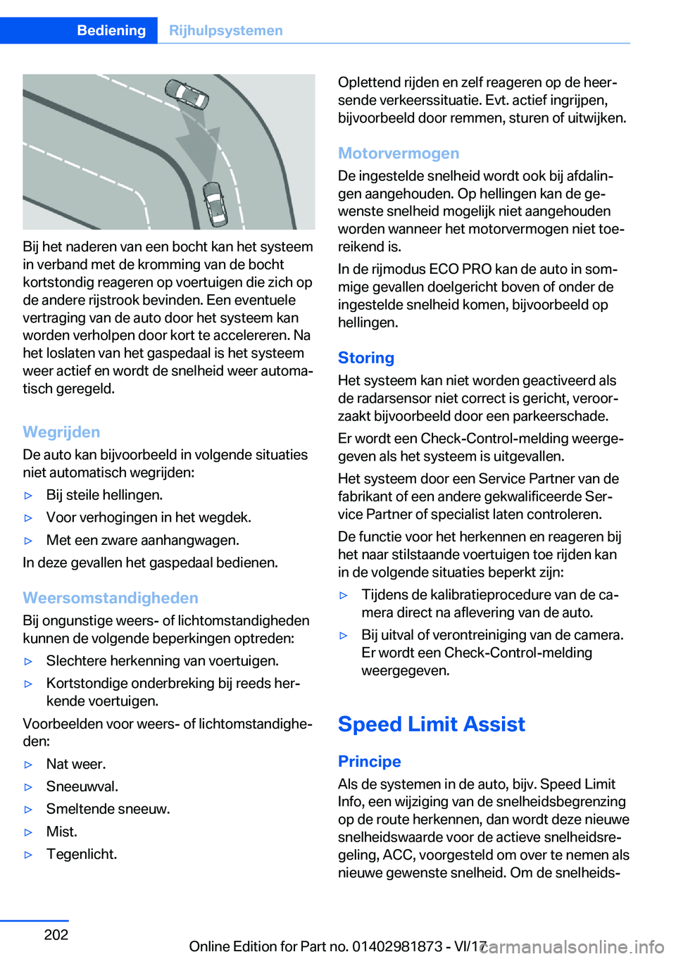 BMW 5 SERIES 2018  Instructieboekjes (in Dutch) �B�i�j� �h�e�t� �n�a�d�e�r�e�n� �v�a�n� �e�e�n� �b�o�c�h�t� �k�a�n� �h�e�t� �s�y�s�t�e�e�m�i�n� �v�e�r�b�a�n�d� �m�e�t� �d�e� �k�r�o�m�m�i�n�g� �v�a�n� �d�e� �b�o�c�h�t�k�o�r�t�s�t�o�n�d�i�g� �r�e�a�g