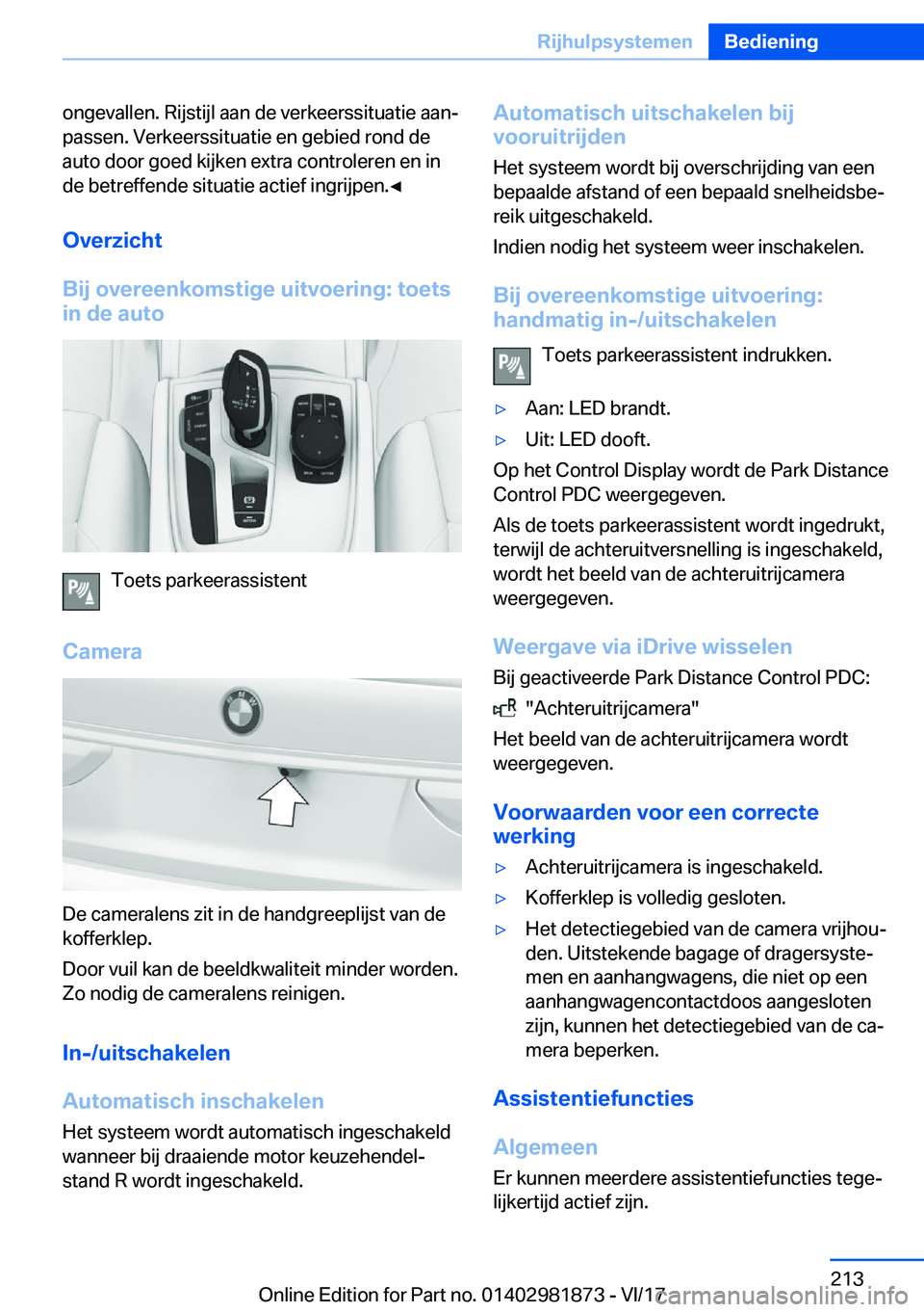 BMW 5 SERIES 2018  Instructieboekjes (in Dutch) �o�n�g�e�v�a�l�l�e�n�.� �R�i�j�s�t�i�j�l� �a�a�n� �d�e� �v�e�r�k�e�e�r�s�s�i�t�u�a�t�i�e� �a�a�n#j
�p�a�s�s�e�n�.� �V�e�r�k�e�e�r�s�s�i�t�u�a�t�i�e� �e�n� �g�e�b�i�e�d� �r�o�n�d� �d�e
�a�u�t�o� �d�o�o