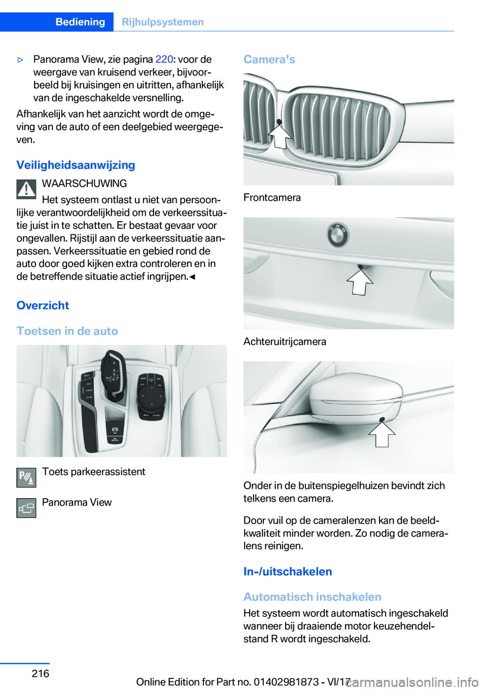 BMW 5 SERIES 2018  Instructieboekjes (in Dutch) 'y�P�a�n�o�r�a�m�a� �V�i�e�w�,� �z�i�e� �p�a�g�i�n�a� �2�2�0�:� �v�o�o�r� �d�e
�w�e�e�r�g�a�v�e� �v�a�n� �k�r�u�i�s�e�n�d� �v�e�r�k�e�e�r�,� �b�i�j�v�o�o�r#j �b�e�e�l�d� �b�i�j� �k�r�u�i�s�i�n�g�e