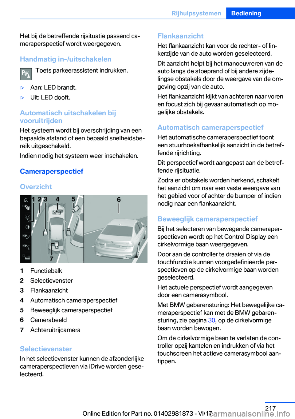 BMW 5 SERIES 2018  Instructieboekjes (in Dutch) �H�e�t� �b�i�j� �d�e� �b�e�t�r�e�f�f�e�n�d�e� �r�i�j�s�i�t�u�a�t�i�e� �p�a�s�s�e�n�d� �c�a#j
�m�e�r�a�p�e�r�s�p�e�c�t�i�e�f� �w�o�r�d�t� �w�e�e�r�g�e�g�e�v�e�n�.
�H�a�n�d�m�a�t�i�g��i�n�-�/�u�i�t�s�c