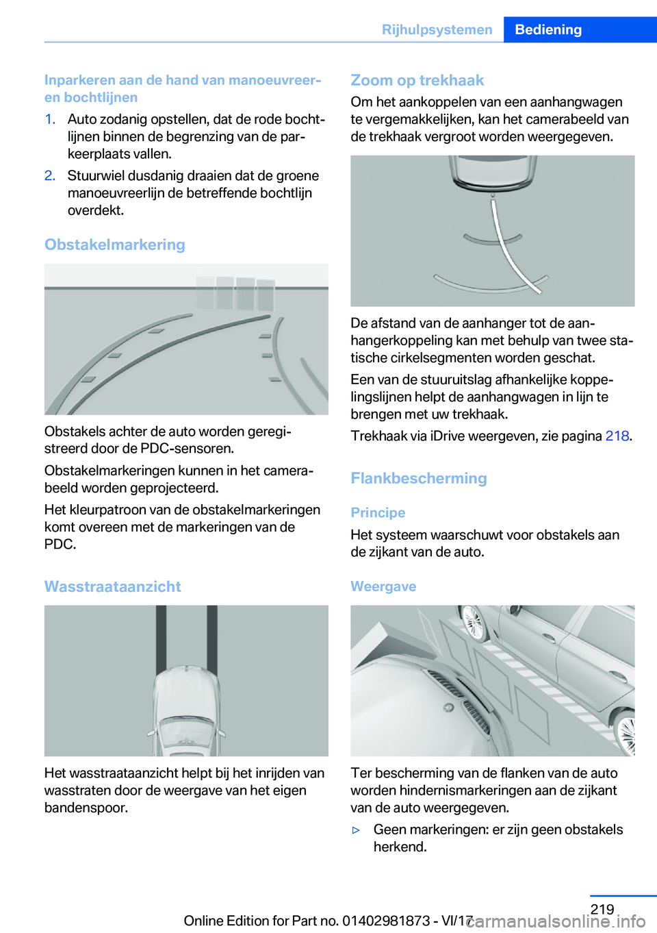 BMW 5 SERIES 2018  Instructieboekjes (in Dutch) �I�n�p�a�r�k�e�r�e�n��a�a�n��d�e��h�a�n�d��v�a�n��m�a�n�o�e�u�v�r�e�e�r�-�e�n��b�o�c�h�t�l�i�j�n�e�n�1�.�A�u�t�o� �z�o�d�a�n�i�g� �o�p�s�t�e�l�l�e�n�,� �d�a�t� �d�e� �r�o�d�e� �b�o�c�h�t#j
�l�i�