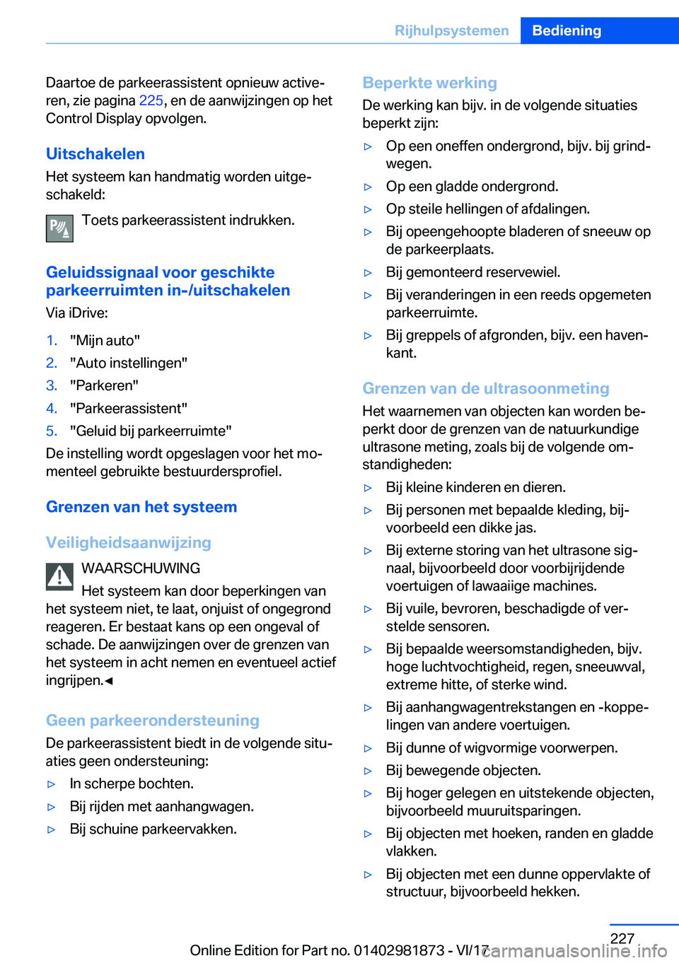 BMW 5 SERIES 2018  Instructieboekjes (in Dutch) �D�a�a�r�t�o�e� �d�e� �p�a�r�k�e�e�r�a�s�s�i�s�t�e�n�t� �o�p�n�i�e�u�w� �a�c�t�i�v�e#j�r�e�n�,� �z�i�e� �p�a�g�i�n�a�  �2�2�5�,� �e�n� �d�e� �a�a�n�w�i�j�z�i�n�g�e�n� �o�p� �h�e�t
�C�o�n�t�r�o�l� �D�i