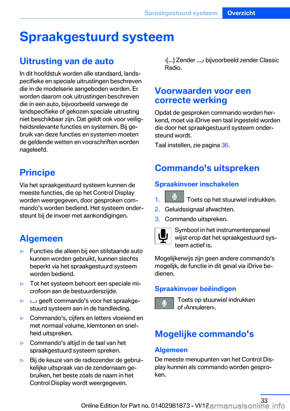 BMW 5 SERIES 2018  Instructieboekjes (in Dutch) �S�p�r�a�a�k�g�e�s�t�u�u�r�d��s�y�s�t�e�e�m�U�i�t�r�u�s�t�i�n�g��v�a�n��d�e��a�u�t�o�I�n� �d�i�t� �h�o�o�f�d�s�t�u�k� �w�o�r�d�e�n� �a�l�l�e� �s�t�a�n�d�a�a�r�d�,� �l�a�n�d�s#j
�p�e�c�i�f�i�e�k�e�