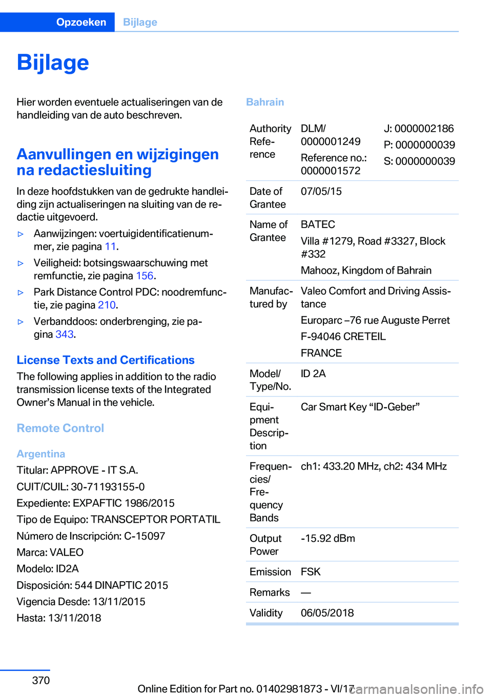 BMW 5 SERIES 2018  Instructieboekjes (in Dutch) �B�i�j�l�a�g�e�H�i�e�r� �w�o�r�d�e�n� �e�v�e�n�t�u�e�l�e� �a�c�t�u�a�l�i�s�e�r�i�n�g�e�n� �v�a�n� �d�e�h�a�n�d�l�e�i�d�i�n�g� �v�a�n� �d�e� �a�u�t�o� �b�e�s�c�h�r�e�v�e�n�.
�A�a�n�v�u�l�l�i�n�g�e�n��