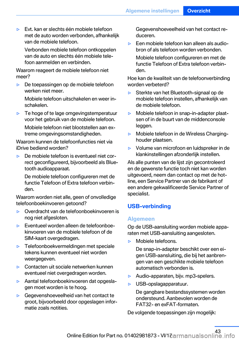 BMW 5 SERIES 2018  Instructieboekjes (in Dutch) 'y�E�v�t�.� �k�a�n� �e�r� �s�l�e�c�h�t�s� �é�é�n� �m�o�b�i�e�l�e� �t�e�l�e�f�o�o�n�m�e�t� �d�e� �a�u�t�o� �w�o�r�d�e�n� �v�e�r�b�o�n�d�e�n�,� �a�f�h�a�n�k�e�l�i�j�k
�v�a�n� �d�e� �m�o�b�i�e�l�e�