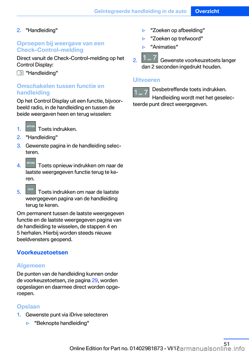 BMW 5 SERIES 2018  Instructieboekjes (in Dutch) �2�.�"�H�a�n�d�l�e�i�d�i�n�g�"
�O�p�r�o�e�p�e�n��b�i�j��w�e�e�r�g�a�v�e��v�a�n��e�e�n
�C�h�e�c�k�-�C�o�n�t�r�o�l�-�m�e�l�d�i�n�g
�D�i�r�e�c�t� �v�a�n�u�i�t� �d�e� �C�h�e�c�k�-�C�o�n�t�r�o�